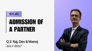 Q 3 Raj Dev amp Manoj July 2017 [upl. by Oirobil]