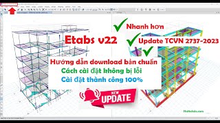 Download Etabs V22  Hướng dẫn cài đặt Etabs v22 thành công 100 Etabsv22 DownloadEtabsv22 [upl. by Adaiha]