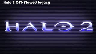 Halo 2 OST Flawed Legacy [upl. by Hassin]