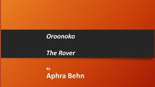 OroonokoThe Rover Aphra Behn [upl. by Tamah]