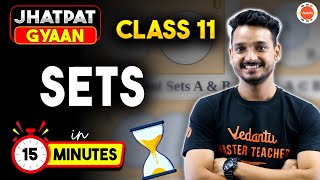 Sets Class 11 Maths Chapter 1 One Shot in 15 Min  CBSE Class 11 Math Jhatpat Gyaan [upl. by Buehler]