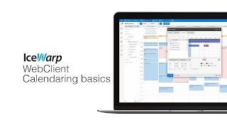 IceWarp WebClient Calendaring Basics [upl. by Htiekram]
