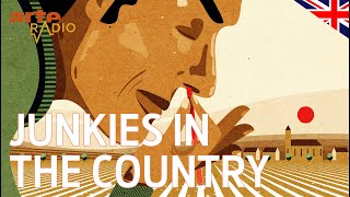 Junkies in the country  ARTE Radio Podcast [upl. by Lebiralc]