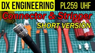 Attaching a PL259 crimp amp solder connector from DX Engineering  Short Version [upl. by Acired450]