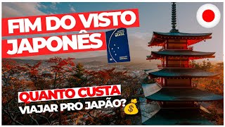 JAPÃO DEIXA DE EXIGIR VISTO DE BRASILEIROS  QUANTO CUSTA VIAJAR PRO JAPÃO todos preços [upl. by Nahtnanhoj111]