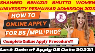 How to Apply Online for BS Admission in Shaheed Benazir Bhutto Women University Peshawar [upl. by Beckerman]