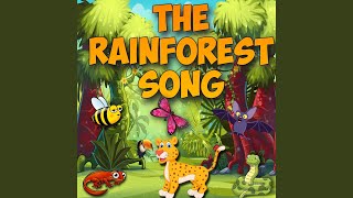 The Rainforest Song [upl. by Sackville]