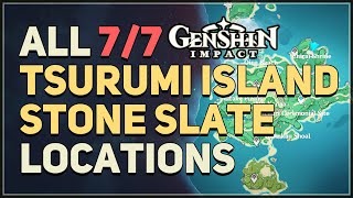 All 7 Tsurumi Island Stone Slate Locations Genshin Impact [upl. by Llirret]