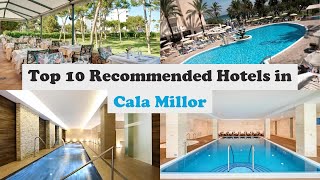 Top 10 Recommended Hotels In Cala Millor  Luxury Hotels In Cala Millor [upl. by Weber]