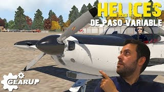 Hélices de PASO VARIABLE  VELOCIDAD CONSTANTE 👨‍✈️ cómo funcionan y cómo operar [upl. by Lledrev]