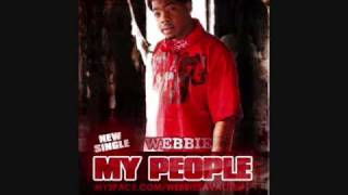 Webbie  My People [upl. by Parshall]