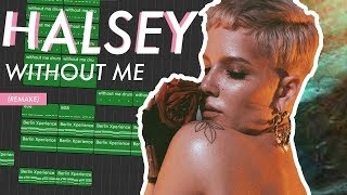 Making a Beat Halsey  Without Me IAMM Remake [upl. by Ennis]