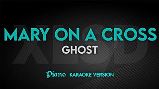 MARY ON A CROSS  Ghost  Karaoke Version  Platinum Piano XL SD [upl. by Sperry]