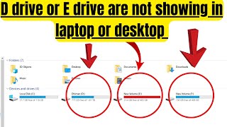 How To Fix D Drive Or E Drive Not Showing My Computer  E Drive Or D Drive Missing My Computer [upl. by Laamak]