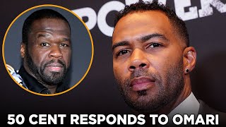 50 Cent Responds To Omari Hardwick’s Complaints On ‘Power  More [upl. by Corbie]