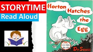 HORTON HATCHES THE EGG Read Aloud Dr Seuss Read Along Storytime Audiobooks [upl. by Davies851]