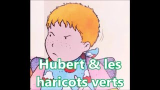 Lecture dhistoire Hubert amp les haricots verts  Avec musique de bruits pour écouter et sendormir [upl. by Nole]