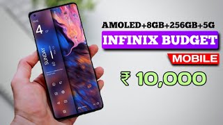 5 best INFINIX mobile under 10000 with AMOLED120Hz256GB 5 best infinix 5g mobile under 10000 [upl. by Katsuyama451]