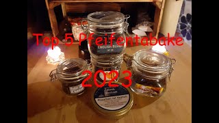 Meine Top 5 Pfeifentabake 2023 [upl. by Utas840]