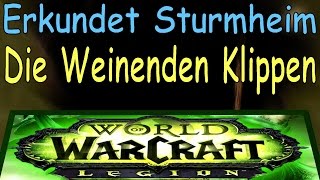 WoW  Die Weinenden Klippen  Erkundet Sturmheim  Weeping Bluffs  Explore Stormheim [upl. by Ramyaj262]