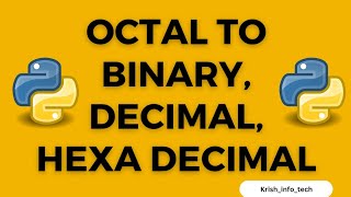 Class 12 CBSE CS Practical Program Octal to Binary Decimal and Hexadecimal Conversion using Python [upl. by Neelyahs950]