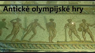 Antické olympijské hry [upl. by Aneez]