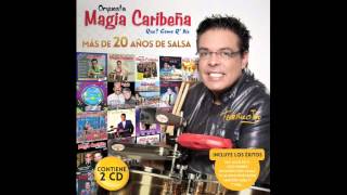 MAGIA CARIBEÑA MIA NO MAS  Sabiendote Mia quotFEDERICO JUNIORquot MAS DE 20 AÑOS DE SALSA [upl. by Petrine]