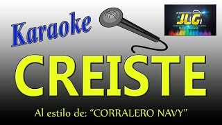 CREISTE Karaoke JLG Corralero Navy [upl. by Isacco320]