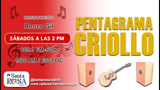 PENTAGRAMA CRIOLLO  28092024 [upl. by Rehpotsirhc63]