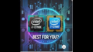 quotIntel i712700K vs i712700KF Comparison Which CPU Should You Choose  Gaming Performance [upl. by Callum]