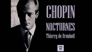 Thierry de Brunhoff plays Chopin  Complete Nocturnes [upl. by Aihsekyw]