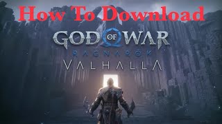 Where to find GOD OF WAR RAGNAROK VALHALLA  DLC [upl. by Nena]