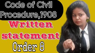 Written statementलिखित बयान Order 8 of CPCCode of Civil Procedure1908 [upl. by Lotsirb]