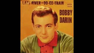 Bobby Darin  quotLazy Riverquot Rare Stereo Single Mix with Exclusive Spoken Intro [upl. by Elane]