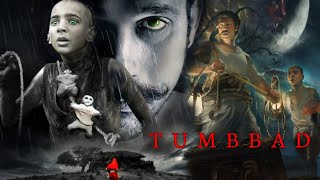 Tumbbad Full Movie Hindi  Sohum Shah  Rahi Anil Barve  Anand L Rai  Facts and Review [upl. by Esyle595]