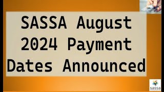 SASSA Payments for August 2024  SASSA Old Age  Disability ♿  Child 🧒 Grants [upl. by Yoj542]