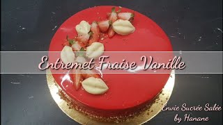 Entremet Fraise Vanille [upl. by Figge]