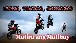 LUZON VISAYAS MINDANAO  MATIRA ANG MATIBAY  EXPERT PRO [upl. by Atiuqrehs]