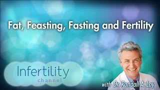 Fat Feasting Fasting and Fertility [upl. by Bellanca]