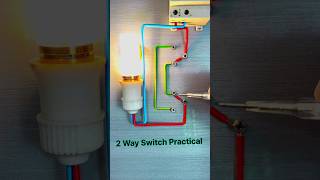 2 way switch working process  2 way switch live Practical  2 way switch switch 2way shorts diy [upl. by Enelram]