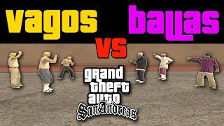 Ballas Vs Los Santos Vagos  GTA San Andreas  Epic Gang War [upl. by Alyat]