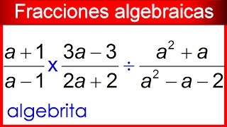 Fracciones algebraicas con multiplicación y división combinadas 145 [upl. by Bouldon185]