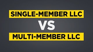 Single Member LLC Vs Multi Member LLC Major Differences [upl. by Powe]