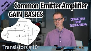 Common Emitter Gain Basics 10Transistors [upl. by Conover]