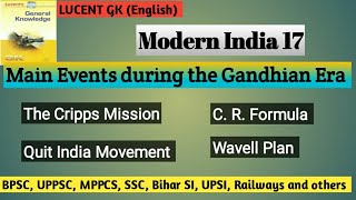 The Cripps Mission  Quit India Movement  CR Formula  Wavell Plan  Lucent GK [upl. by Ardnola]