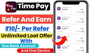 TimePay App Refer And Earn timepay refer and earn kaise karetime pay cashback offer refer and earn [upl. by Harrow766]