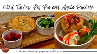 Wild Turkey Pot Pie Homemade Pie Dough and Apple Buckets 1210 [upl. by Schild]