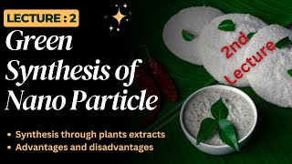 Green synthesis of NPs through plants extractsPlants Extract Synthesis of NPsGreen approach for NP [upl. by Yajet]