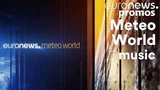 Meteo World music 20212023  Euronews [upl. by Llerrot599]