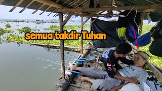 BUKTI TAKDIR TUHAN PANIK LIHAT SITUASI ORANG MENDADAK SEPERTI INI DISAAT MANCING  MANCING MANIA [upl. by Adna]